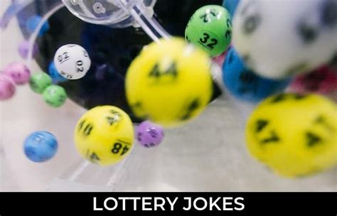 funny lottery sayings|lottery jokes one liners.